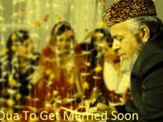 Wazifa For Getting Married Soon